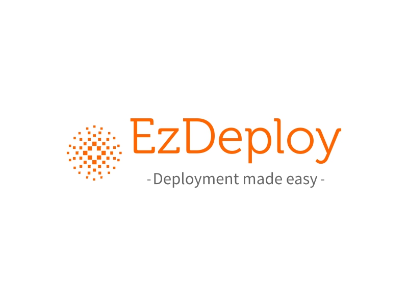 EzDeploy - Deployment made easy