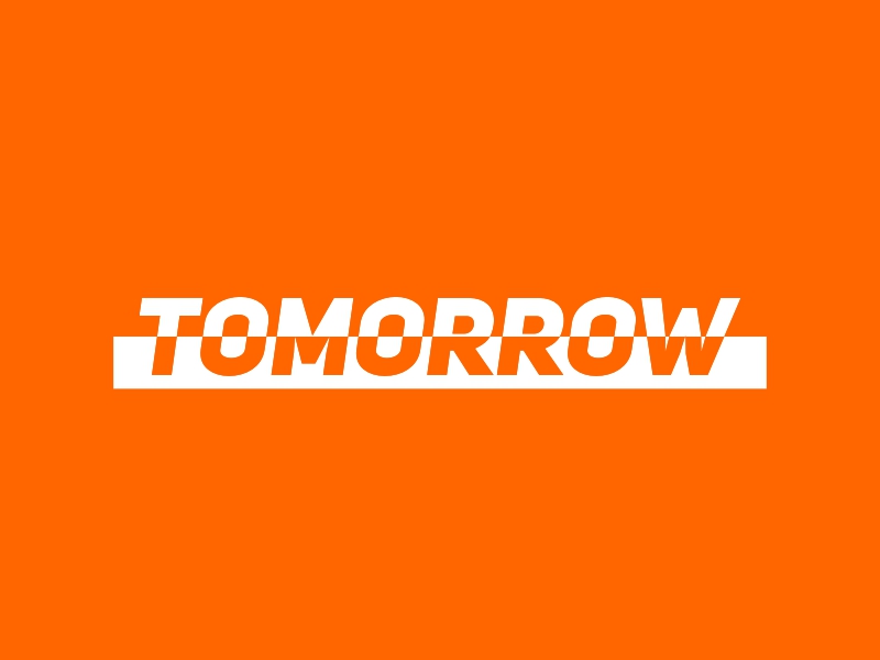 tomorrow - 