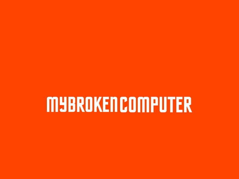 MyBroken Computer - 