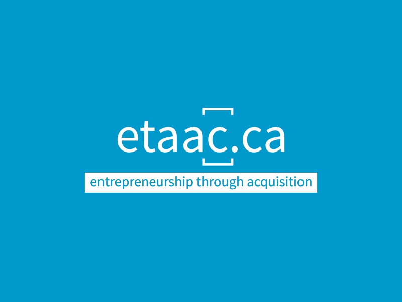 etaac.ca - entrepreneurship through acquisition