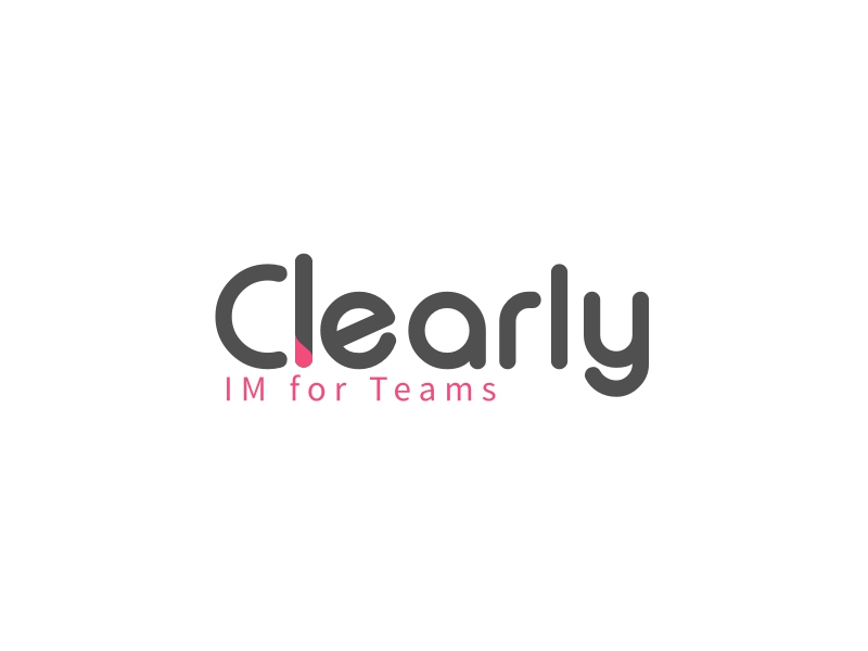 Clearly - IM for Teams