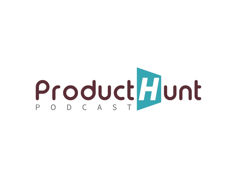 ProductHunt - PODCAST