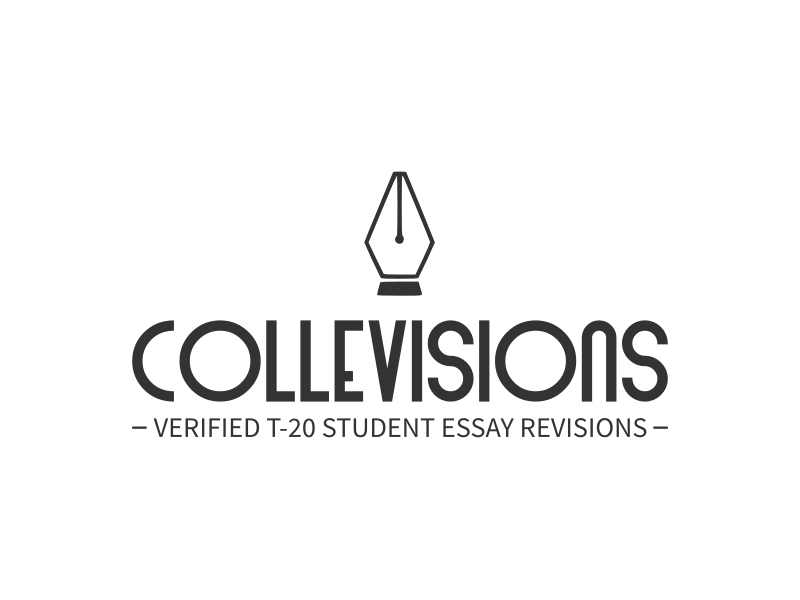 COLLEVISIONS - VERIFIED T-20 STUDENT ESSAY REVISIONS