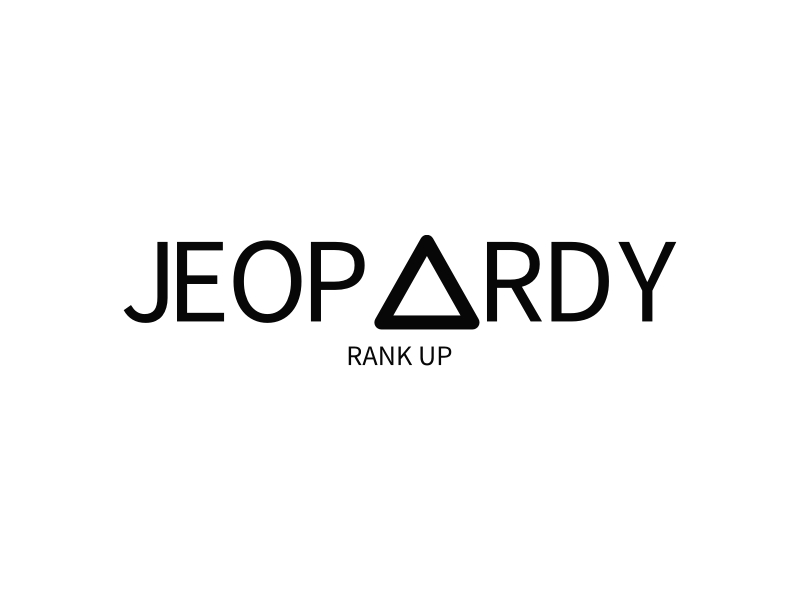 JEOPARDY - RANK UP