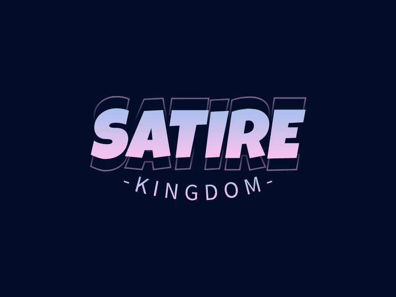 Satire - Kingdom