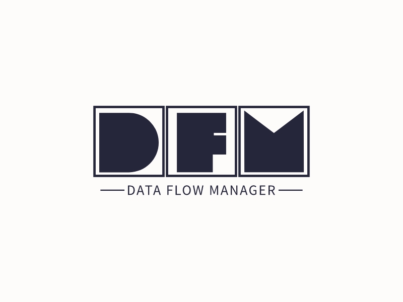 DFM - Data Flow Manager